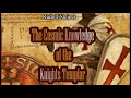 The Cosmic Knowledge of the Knights Templar By Rudolf Steiner