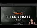 Breaking News: A New Division 2 Update is Here! (Title Update 21.1)