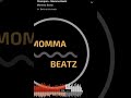 Champion- Momma Beatz