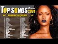 Top 40 Songs Of 2024 - Best English Top Songs Playlist 2024 - Clean Pop Playlist 2024