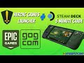 Steam Deck Tutorial Heroic Games Launcher 4 Minute Tutorial Epic Games GOG