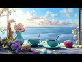 Smooth Summer Jazz for Stress Relief ☕️ Relaxing Jazz Music in a Cozy Cafe Ambience for a Good Day