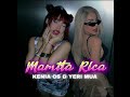 Yeri Mua ft. Kenia OS - MAMITA RICA (Video Oficial)