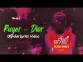 Dior - Ruger (Official LYRICS Video) #top10trending