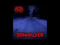 SuicidalGrind - Skinwalker