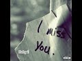 Ashwin- I miss you (Lyric Video)