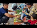 Harvesting bamboo shoots with my daughter to go to the market to sell - Pet care | Triệu Thị Dất