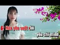 ĐÒ LỠ BẾN YÊU  karaoke thiếu giọng nam hát cùng sen Hồng