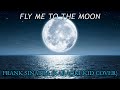Fly me to the Moon -Frank Sinatra (KaraokeKid Cover)