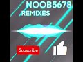 Most People (Noob5678 Remix)