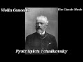 Violin Concerto - Tchaikovsky