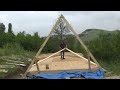 Raising the A's alone - A-FRAME CABIN BUILD OFF THE GRID