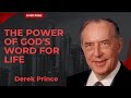 The Power of God's Word for Life - Derek Prince Sermon