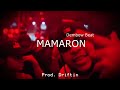 MAMARON - Instrumental De Dembow Estilo Mestizo Is Back x JEY ONE x PAPAA TYGA