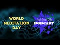 World Meditation Day