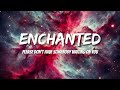Taylor Swift - Enchanted (Letras/Lyrics)