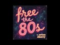 Free the 80s! full royalty free album - Erica Cherry Music