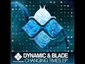 Dynamic & Blade - Groove Baby