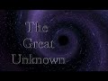 The Great Unknown (Official Audio)