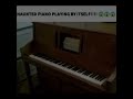 Haunted piano plays by itself!!! But its the full song