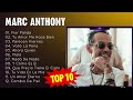 Marc Anthony 2024 - MIX Top 10 Best Songs - Greatest Hits - Full Album