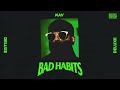 NAV - Habits (Official Audio)