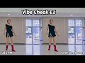 Vibe Cheak EZ Line Dance/ 신나는 초급작품 / Easy Improver/ Demo
