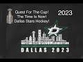 Dallas Stars Quest For The Cup