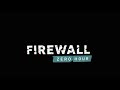Firewall Zero Hour™ Erste Herausforderung durch ein Team Part 1