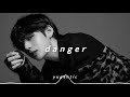 BTS (방탄소년단) // danger (𝙨𝙡𝙤𝙬𝙚𝙙 𝙣 𝙧𝙚𝙫𝙚𝙧𝙗)