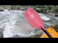 Kayaking Lower Clear Creek @ 270 cfs