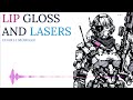 Lip Gloss and Lasers (Mecha Girly-Pop) | Charli Morgan | Punk-House-Arpeggio, EDM, Hyperpop