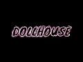 Dollhouse- Melanie Martinez Edit Audio