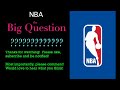 NBA - The Big Question 4/12/23  -  Day 2 of the Play-In Games