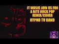 @JTM JOIN US FOR A BITE POP ROCK (REMIX/COVER) BY @Hypnotvbmr (AUDIO ONLY) An full re-interpretation