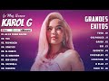 Karol G 2024 - Grandes Éxitos de Karol G - Mejores Canciones de Karol G - Mix Reggaeton 2024