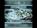 Splash ft Fbg Duck-Birds (Prod.SnowGod/Chronix Beats)