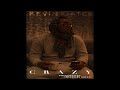 Kevin Gates - Crazy [Produced by B Real]