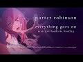 Porter Robinson - Everything Goes On (Assertive Hardcore Bootleg)