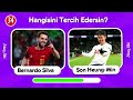 Hangisini Tercih Edersin? Futbolcular #2