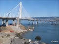 San Francisco Oakland Bay Bridge Demolition September 2013 to May 2016