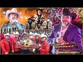 lalo Mora, Los Originales De San Juan, Los Rieleros Del Norte, Los Cadetes de Linares Mix 2024