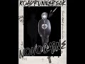 Roadrunner50k - “Novocaine” (Official Audio)