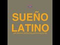 Sueno Latino (Agua Version)