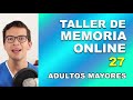 12 minutos de Ejercicios de Memoria para Adultos Mayores | Taller de MEMORIA ONLINE | No. 27