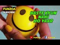 Haste Kyun Nahi Ho Yaar - Mimi Teddy Funny Video, Funzoa Laughter Song, Funzoa Song For Friends