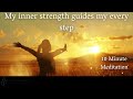 My inner strength guides my every step