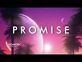 PROMISE  - A Numbing Synthwave Mix For Real Boys and Girls