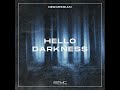 Hello Darkness (Original Mix)