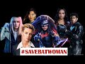 #SaveBatwoman